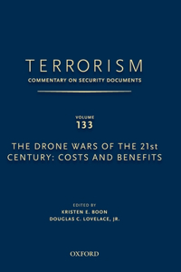 Terrorism: Commentary on Security Documents Volume 133