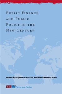 Public Finance and Public Policy in the New Century