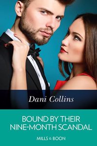 Bound by Their Nine-Month Scandal