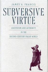 Subversive Virtue