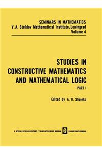 Studies in Constructive Mathematics and Mathematical Logic