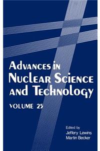 Advances in Nuclear Science and Technology