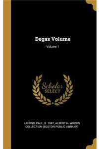 Degas Volume; Volume 1