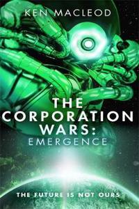 The Corporation Wars: Emergence