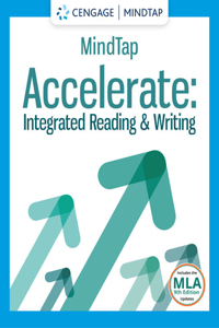 Mindtap Accelerate: Integrated Reading and Writing, 1 Term Printed Access Card