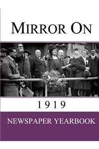 Mirror On 1919