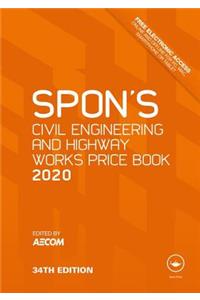 Spon's Civil Engineering and Highway Works Price Book 2020