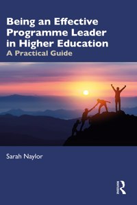 Being an Effective Programme Leader in Higher Education