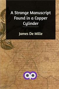 A Strange Manuscript Found in a Copper Cylinder