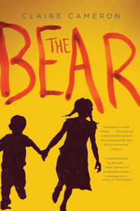 The Bear: A Novel