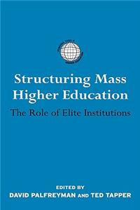 Structuring Mass Higher Education