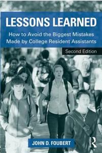 Lessons Learned: How to Avoid the Biggest Mistakes Made by College Resident Assistants