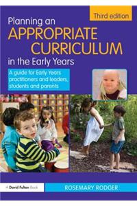 Planning an Appropriate Curriculum in the Early Years