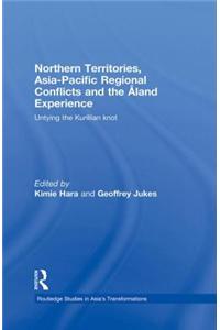 Northern Territories, Asia-Pacific Regional Conflicts and the Aland Experience