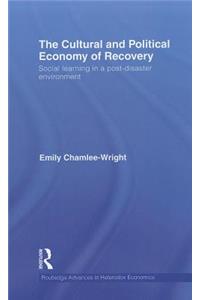 Cultural and Political Economy of Recovery
