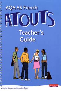 Atouts: AQA AS French Teacher's Guide and CDROM
