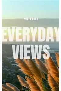 Everyday Views