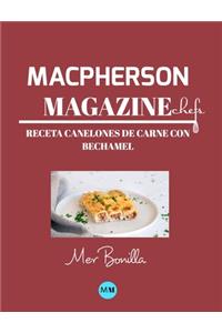 Macpherson Magazine Chef's - Receta Canelones de carne con bechamel