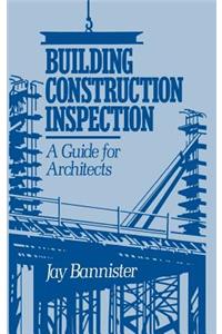 Building Construction Inspection