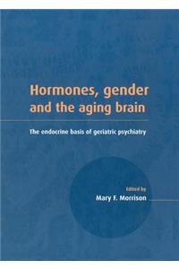 Hormones, Gender and the Aging Brain