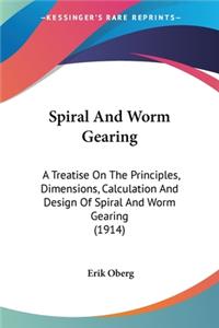 Spiral And Worm Gearing