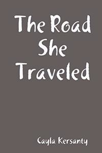 The Road She Traveled