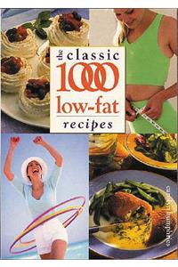 The Classic 1000 Low-fat Recipes