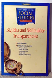 Houghton Mifflin Social Studies Florida: Big Idea&skilbld Tran L4