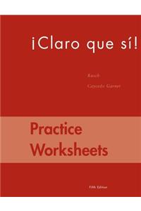 Practice Worksheets for Caycedo S Claro Que Si!, 5th