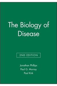 The Biology of Disease