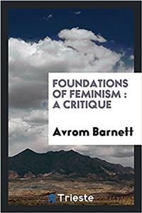 Foundations of Feminism