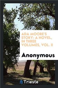 ADA Moore's Story