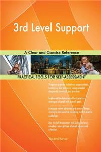 3rd Level Support A Clear and Concise Reference