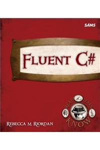 Fluent C#