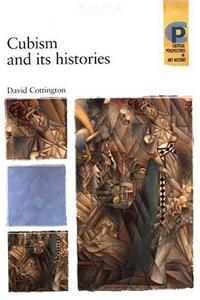 Cubism and Its Histories