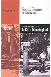 Racism in Harper Lee's to Kill a Mockingbird