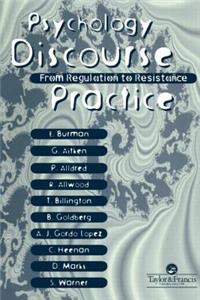 Psychology, Discourse and Social Practice