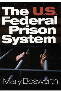 U.S. Federal Prison System