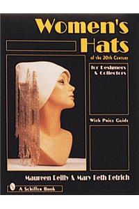 Women's Hats of the 20th Century