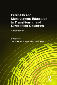 Business and Management Education in Transitioning and Developing Countries