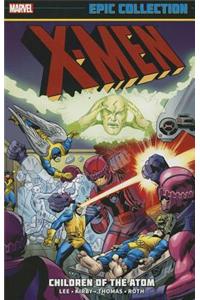 X-men Epic Collection: Children Of The Atom