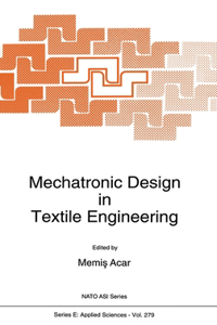 Mechatronic Design in Textile Engineering