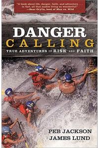 Danger Calling