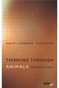 Thinking Through Animals