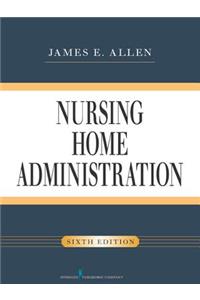 Nursing Home Administration
