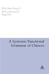 Systemic Functional Grammar of Chinese