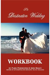 The Destination Wedding Workbook