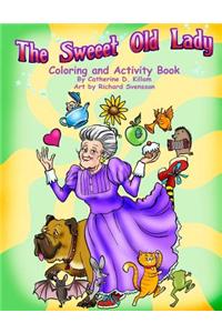 Sweeet Old Lady Coloring and Activity Book