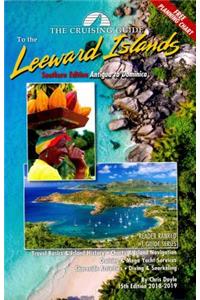 The Cruising Guide to the Southern Leeward Islands: Antigua to Dominica