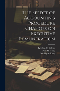 Effect of Accounting Procedure Changes on Executive Remuneration